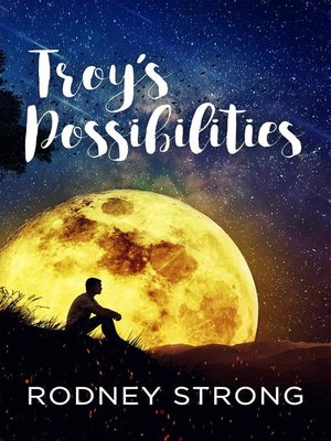 cover image of Troy's Possibilities